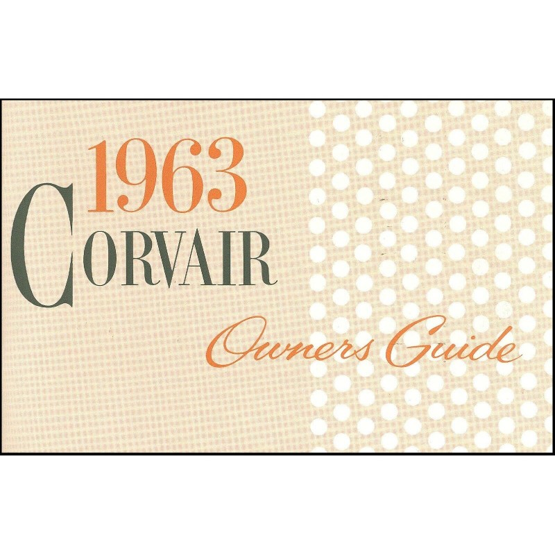 NEW OWNERS MANUAL - 1963