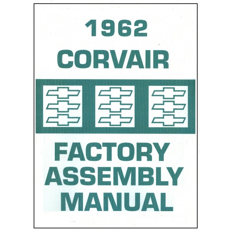 NEW FACTORY ASSEMBLY MANUAL - 1962