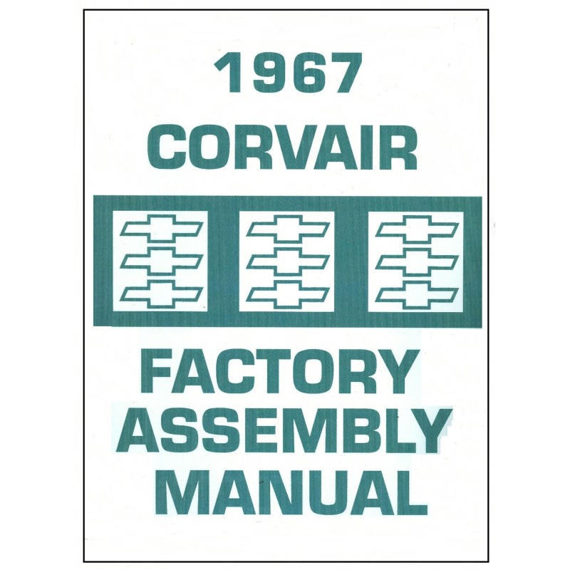 NEW FACTORY ASSEMBLY MANUAL - 1967