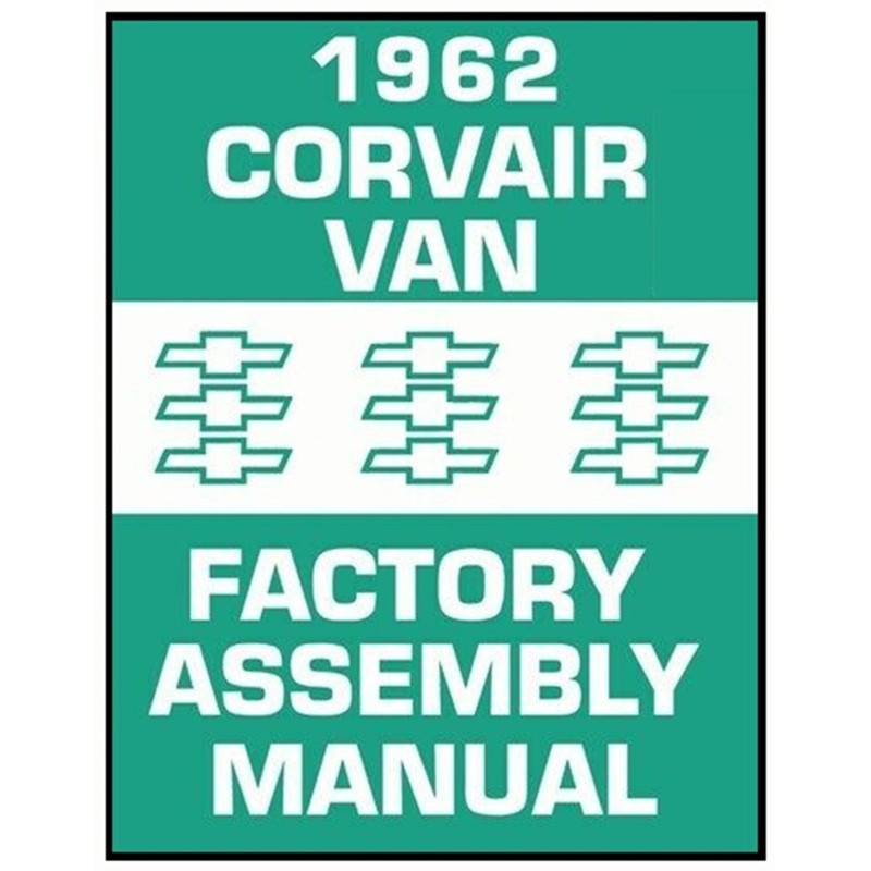 NEW VAN FACTORY ASSEMBLY MANUAL - 1962