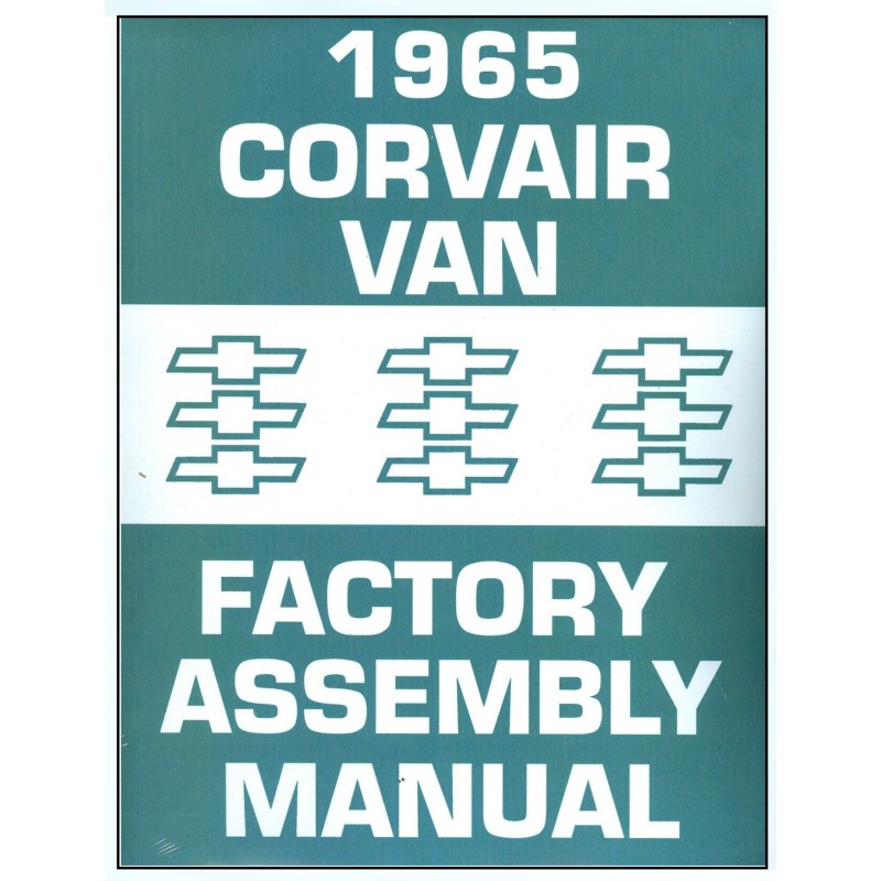 NEW VAN FACTORY ASSEMBLY MANUAL - 1965