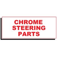 CHROME STEERING PARTS