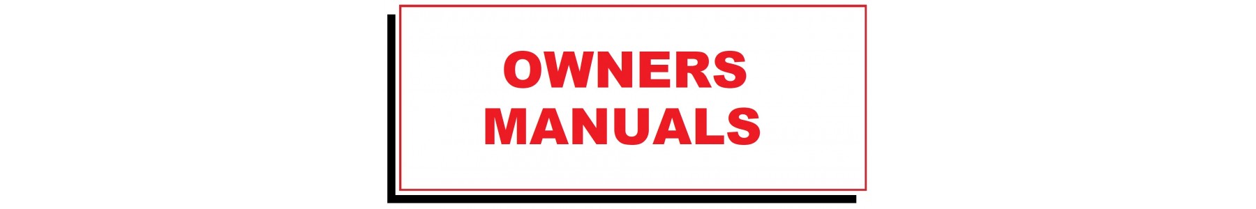 OWNERS MANUALS & JACKING INSTRUCTIONS