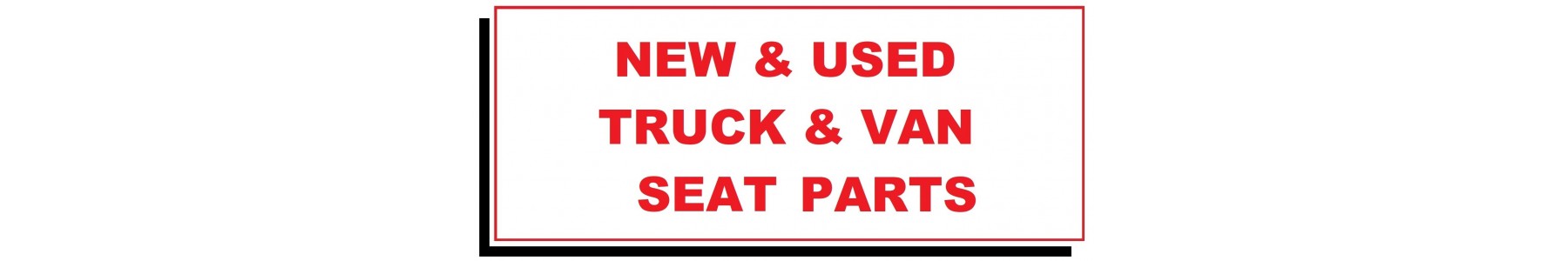 NEW & USED VAN SEAT PARTS