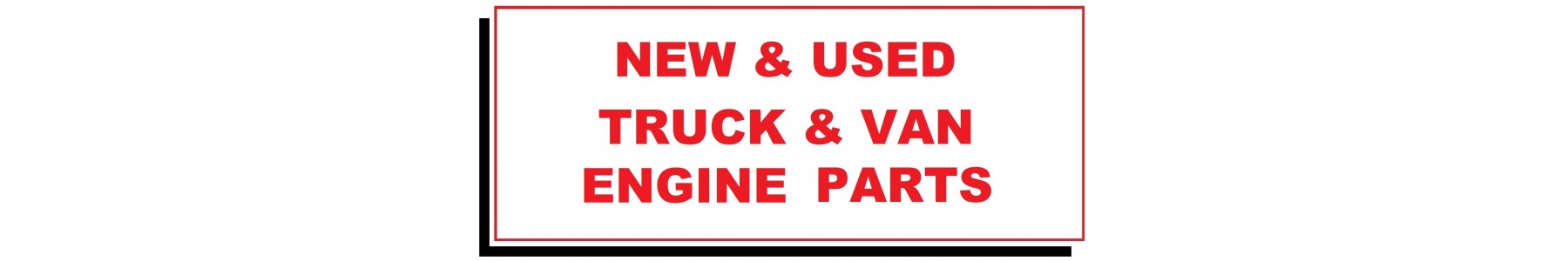 NEW & USED VAN ENGINE PARTS